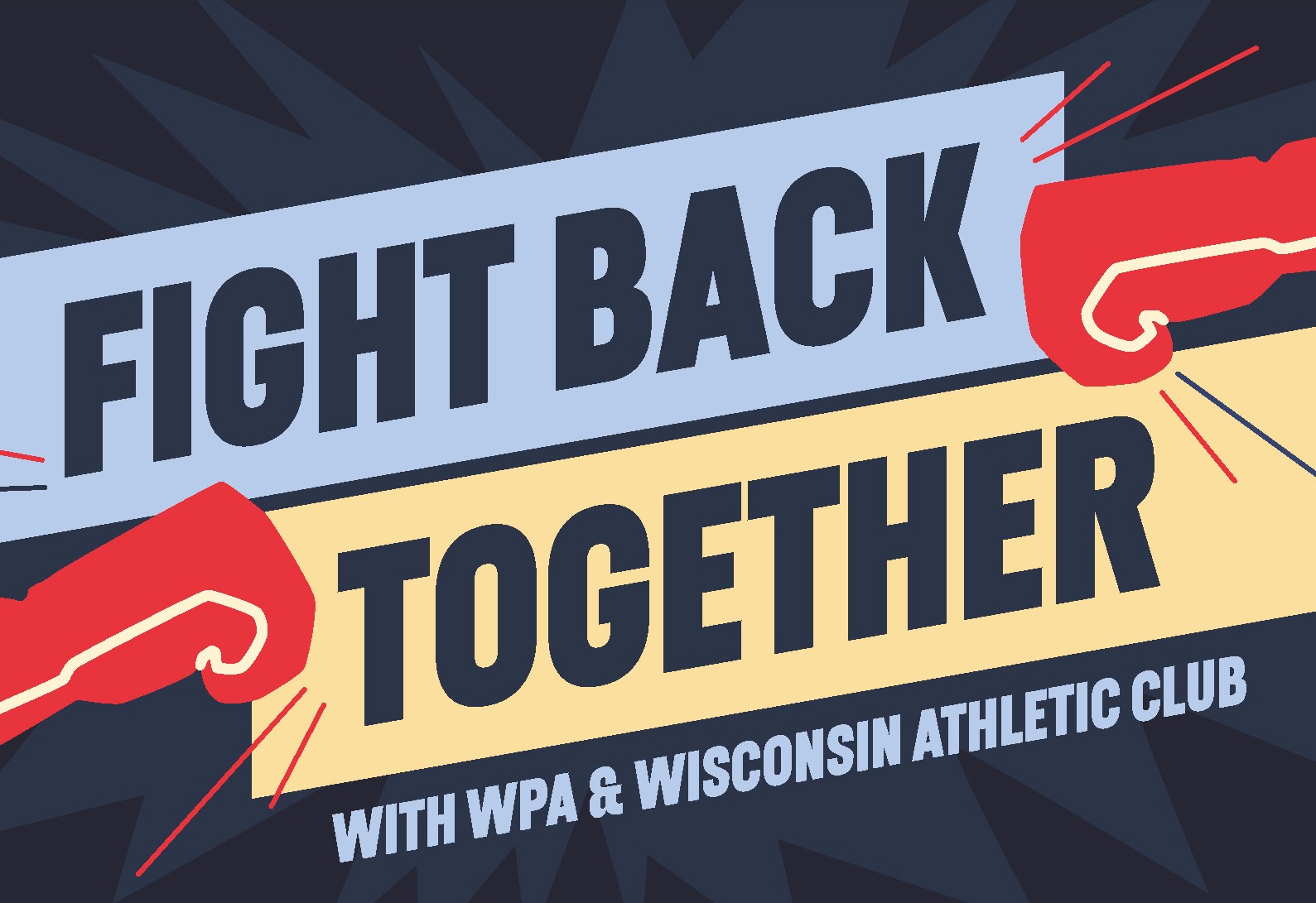 v2%20Fight%20Back%20Together%20WPA%20Flyer.jpg